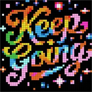 Neon Words Mystery Mosaic color by number Keep Going pixel art design for adults
